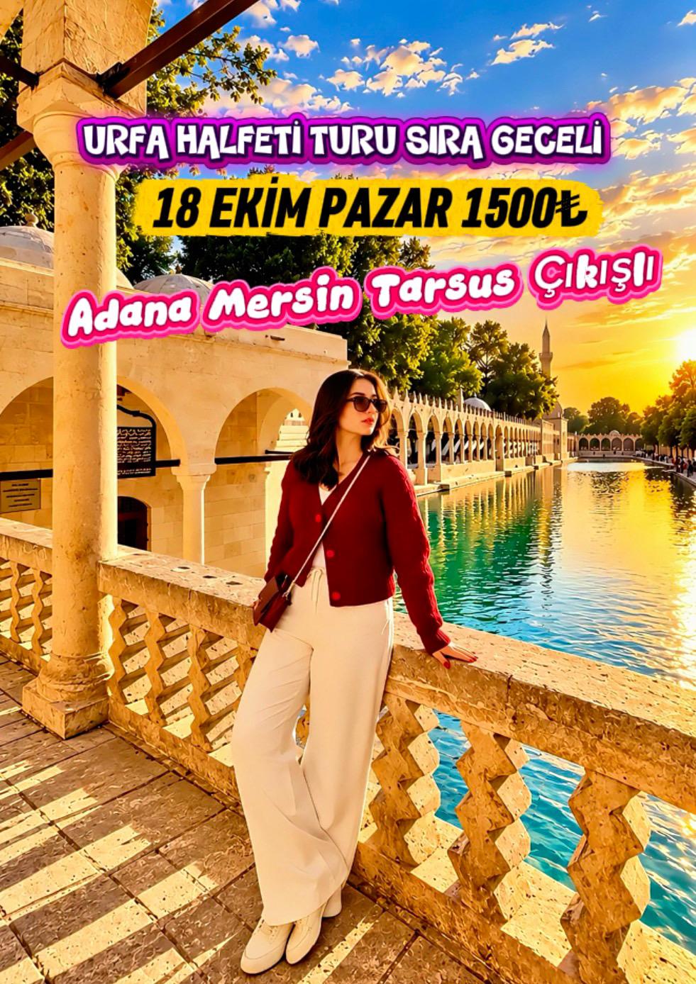 GÜNÜBİRLİK URFA- HALTEFİ TURU